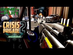 Criminals Challenge Time Crash in Virtual Reality Gameplay || Crisis Brigade 2 Reloaded Adventure ||