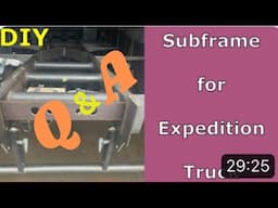 Q&A  !!! How to make a subframe for a Expedition truck. DIY step by step.