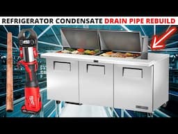 HVACR: Commercial Prep Table Refrigerator Not Draining Properly (Refrigerator Drain Pipe Rebuild)