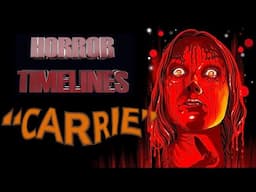 Horror Timelines Episode 139 : Carrie