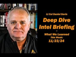 Deep Dive Intel Briefing: What We Learned This Week & more