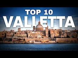 TOP 10 Things to do in VALLETTA, Malta | Travel Guide (2024)