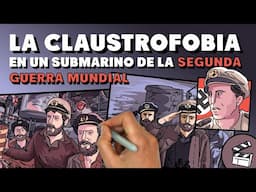 La claustrofobia en un submarino de la Segunda Guerra Mundial