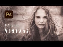 Cómo crear una FOTO ANTIGUA en Photoshop - Efecto Vintage - Inspirado en Julia Margaret Cameron