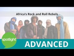 Africa's Rock and Roll Rebels | ADVANCED | practice English with Spotlight