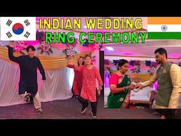 Korean Experiences Indian Wedding Ceremony | Indian Ring Ceremony | Traditional Indian Wedding