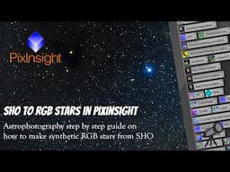 Astrophotography step by step SHO to RGB stars in PixInsight