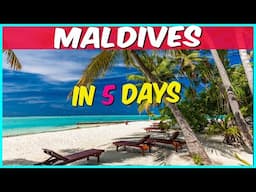 Maldives Tour Plan | Maldives Itinerary 6 Days | Maldives Tour