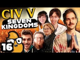 War Is Declared | Civ V: Seven Kingdoms Episode #16