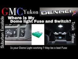 2005 GMC Yukon | Where is the Dome Light Fuse located? - 2004 - 2006 DIY Fix