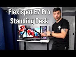 Flexispot E7 Pro Premium Desk - Unboxing / Assembly / Review