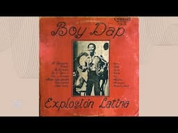 ♡ Boy Dap Y Su Explosion Latina - La Soledad // Mild Mambo Club