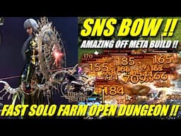 OFF META SNS BOW !! Fast Solo Open Dungeon Farm | Build, Guide, Rotation and Showcase