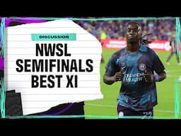 NWSL Semifinals combined best XI | Attacking Third