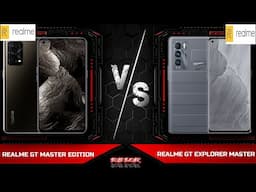 REALME GT EXPLORER MASTER VS REALME GT MASTER EDITION : REVIEWS / FULL COMPARISON (SPECIFICATIONS)