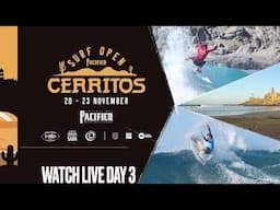 Watch LIVE - Pacifico Surf Open Cerritos Day 3