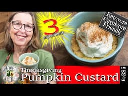 Thanksgiving Pumpkin Spice Custard | Carnivore and Keto Version only 3 Ingredients!