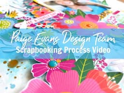 Scrapbooking Process #725 Beach Sunshine / Paige Evans DT