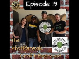 BeerCast 19 - Dustin from Lake Pleasant Brewing Company