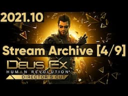 Deus Ex: Human Revolution - Director's Cut - Hengsha, Alice Garden Pods [4/9] [PC] [Stream Archive]