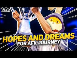 My MOST ANTICIPATED FEATURES for AFK Journey!!!【AFK Journey】