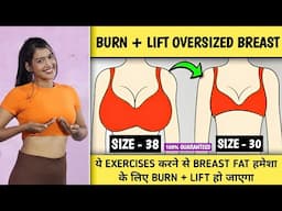 BURN + Lift Oversized Breast in 6 Minutes | Breast lifting + Tightening exercises | Fitness Journey