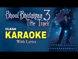 Bhool bhoolaiya 3 title song karaoke// kartik Aryan// t series