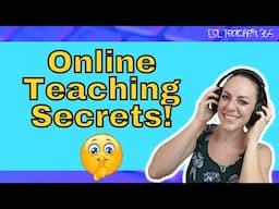 What They DON'T Tell You About ONLINE TEACHING