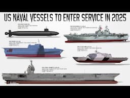 10 Deadliest Naval Vessels of USA that will be commission in 2025