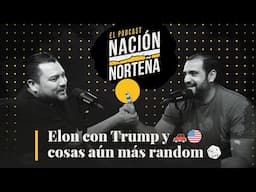 Elon con Trump y cosas aún más random