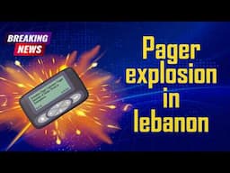 How pagers exploded in Lebanon ?