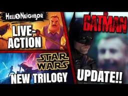 The Batman 2 & 3 Update, Hello Neighbor Movie, New Star Wars Trilogy & MORE!!