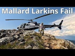 Mallard Larkins Fail! (With Mountain Wanderer)