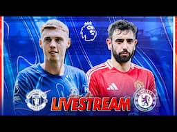 MAN UTD vs CHELSEA LIVE | Match Stream, Teams News, Reaction & Pre Match Show