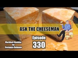 🔴 Ask the Cheeseman #330