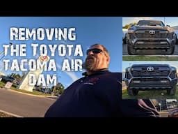 How easy it is to remove the Tacoma air dam