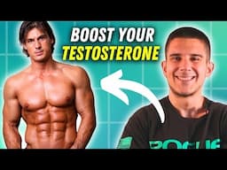 How to BOOST Your TESTOSTERONE by Fixing These 7+1 DEFICIENCIES [Don’t Fall for THIS]