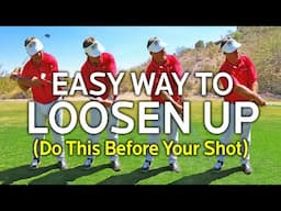 Easy Way To Loosen Up (Do This Before Each Shot)