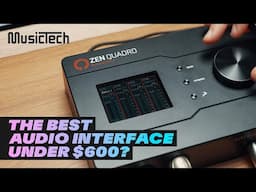 Antelope Audio ZEN Quadro — The Best Audio Interface Under $600?