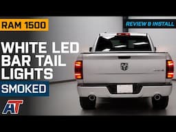 2009-2018 RAM 1500 White LED Bar Tail Lights; Black Housing Review & Install