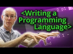 Creating Your Own Programming Language - Computerphile