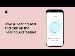 How to take a Hearing Test and turn on the Hearing Aid feature | Apple Support