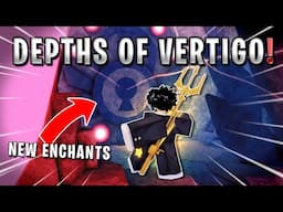 BEST WAY to PREPARE For the DEPTHS OF VERTIGO in FISCH Roblox!!