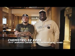 Chemistry (with Donovan Carter)