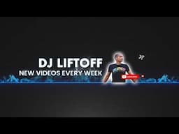 DJ LiftOFF Live Stream