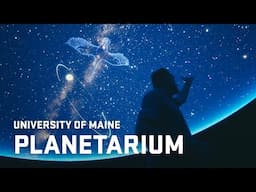 Behind the Dome | UMaine Planetarium Documentary