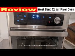 West Bend XL Air Fryer Oven Review