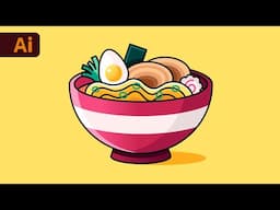 Adobe Illustrator Tutorial: Create a Ramen Bowl from Sketch (HD)