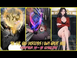 THE EVIL GOD DESCENDS I OWN GREAT HELL CHAPTER 14 - 15 ENGLISH