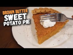 How to Make Sweet Potato Pie with a Brown Butter Twist!